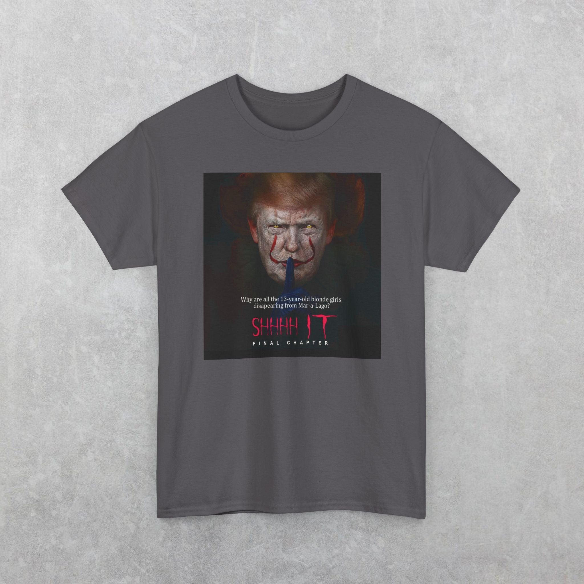 Donald Trump SHHH T-Shirt