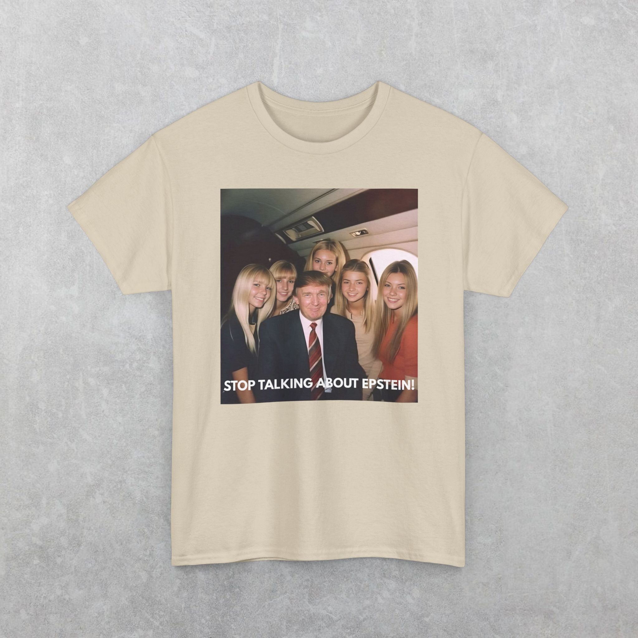 Donald Trump "Stop Talking About Epstein" T-Shirt