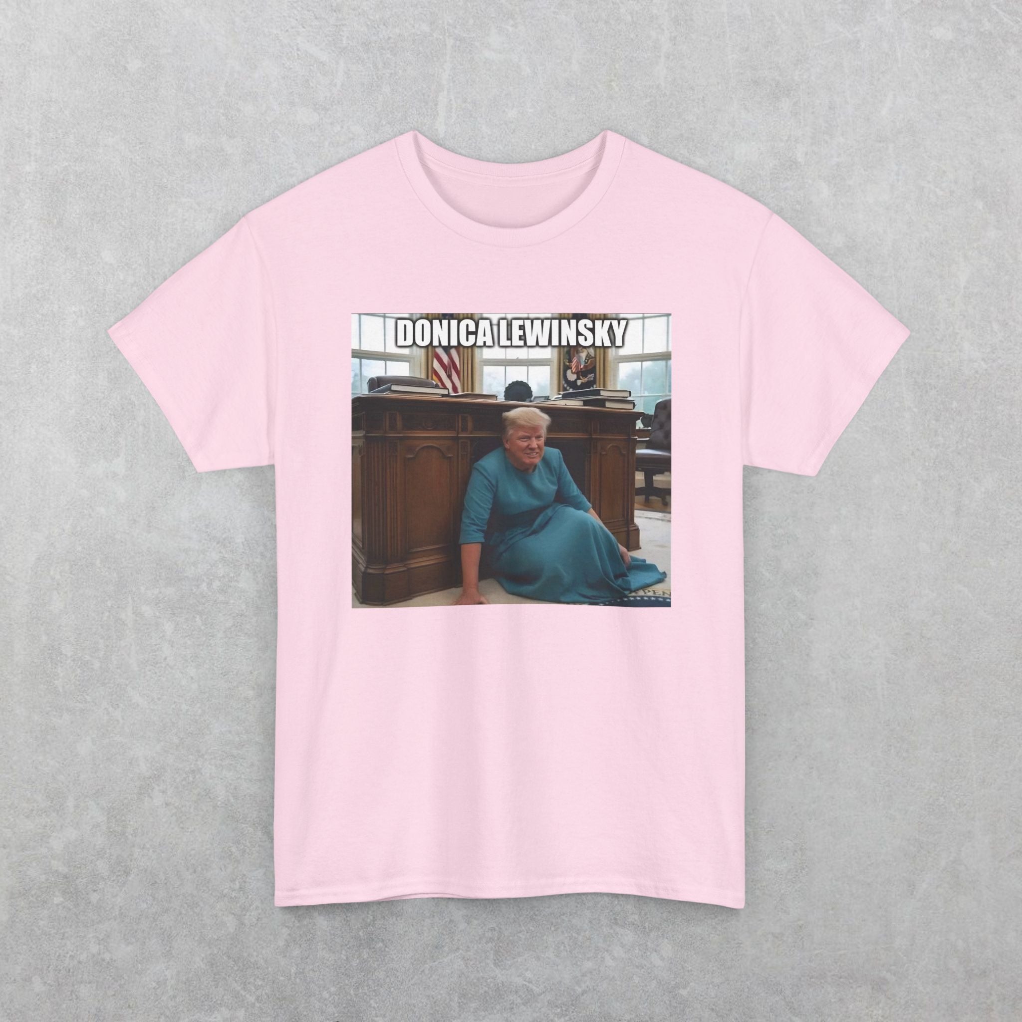 Donica Lewinsky, Donald Trump Parody T-Shirt