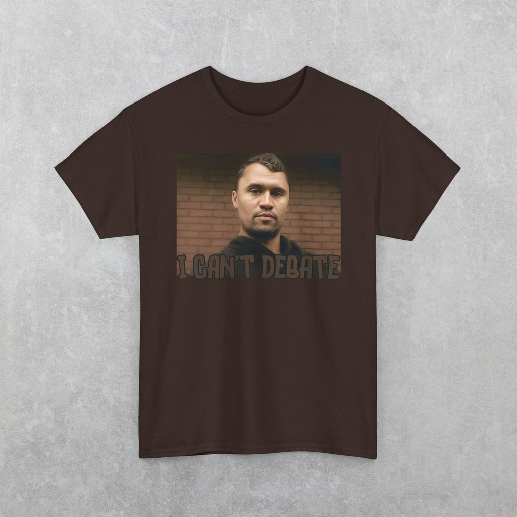 I CAN'T DEBATE Charlie Kirk T-Shirt | Kirkified George Floyd Tee