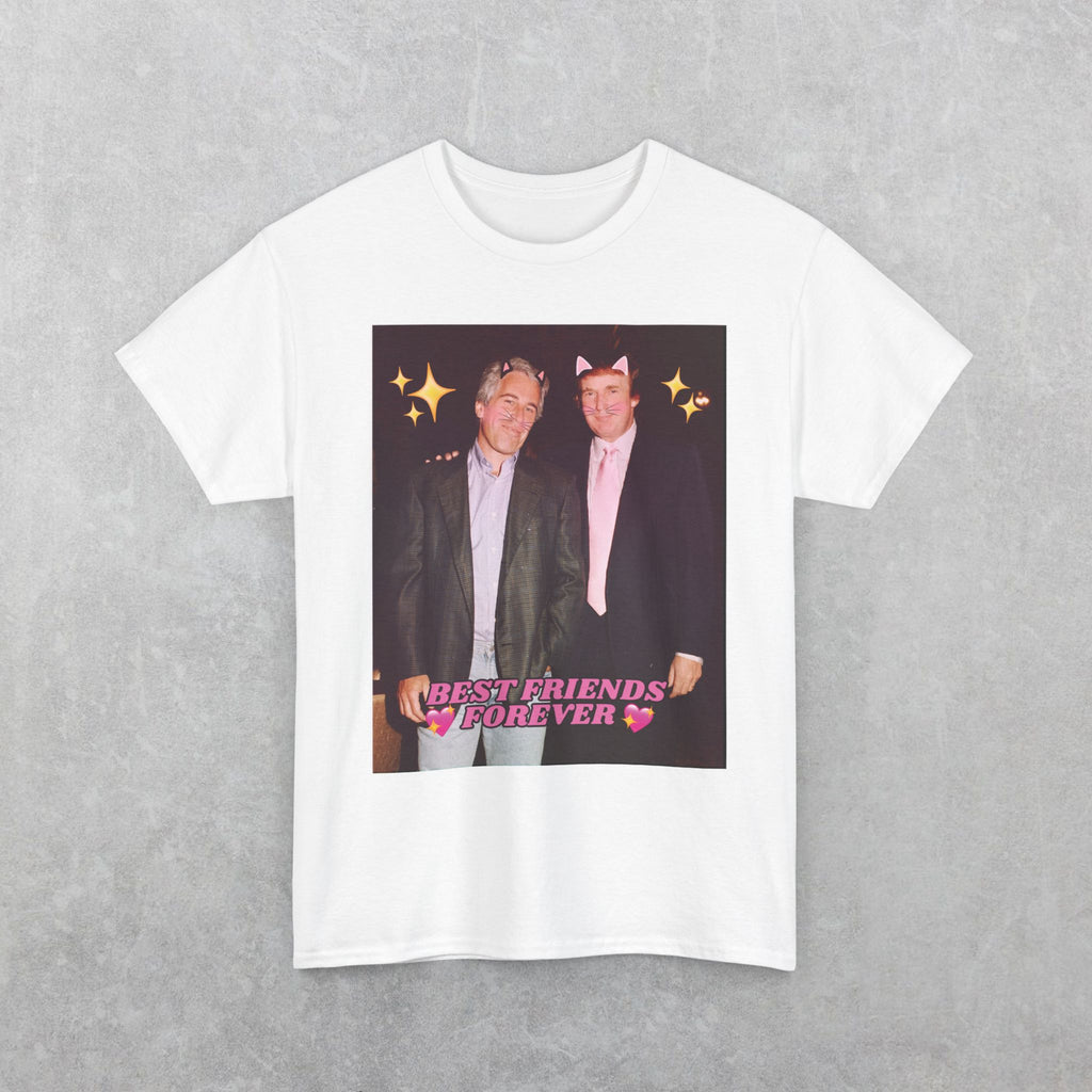 Best Friends Forever Jeffrey Epstein & Donald Trump T-Shirt