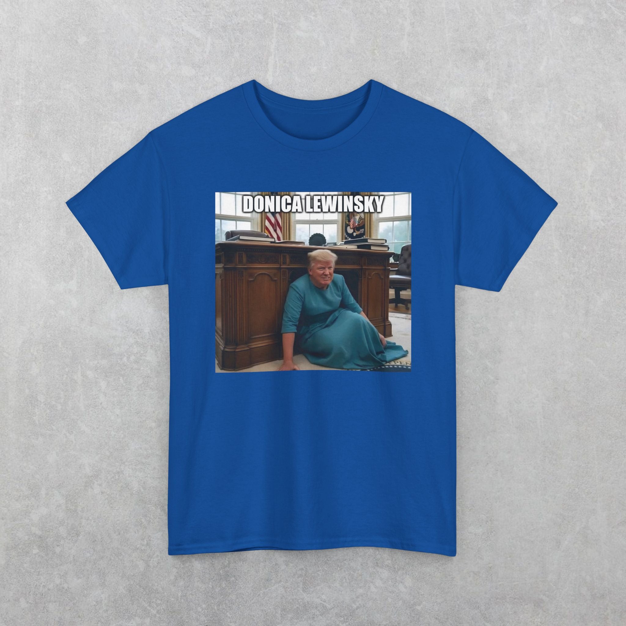 Donica Lewinsky, Donald Trump Parody T-Shirt