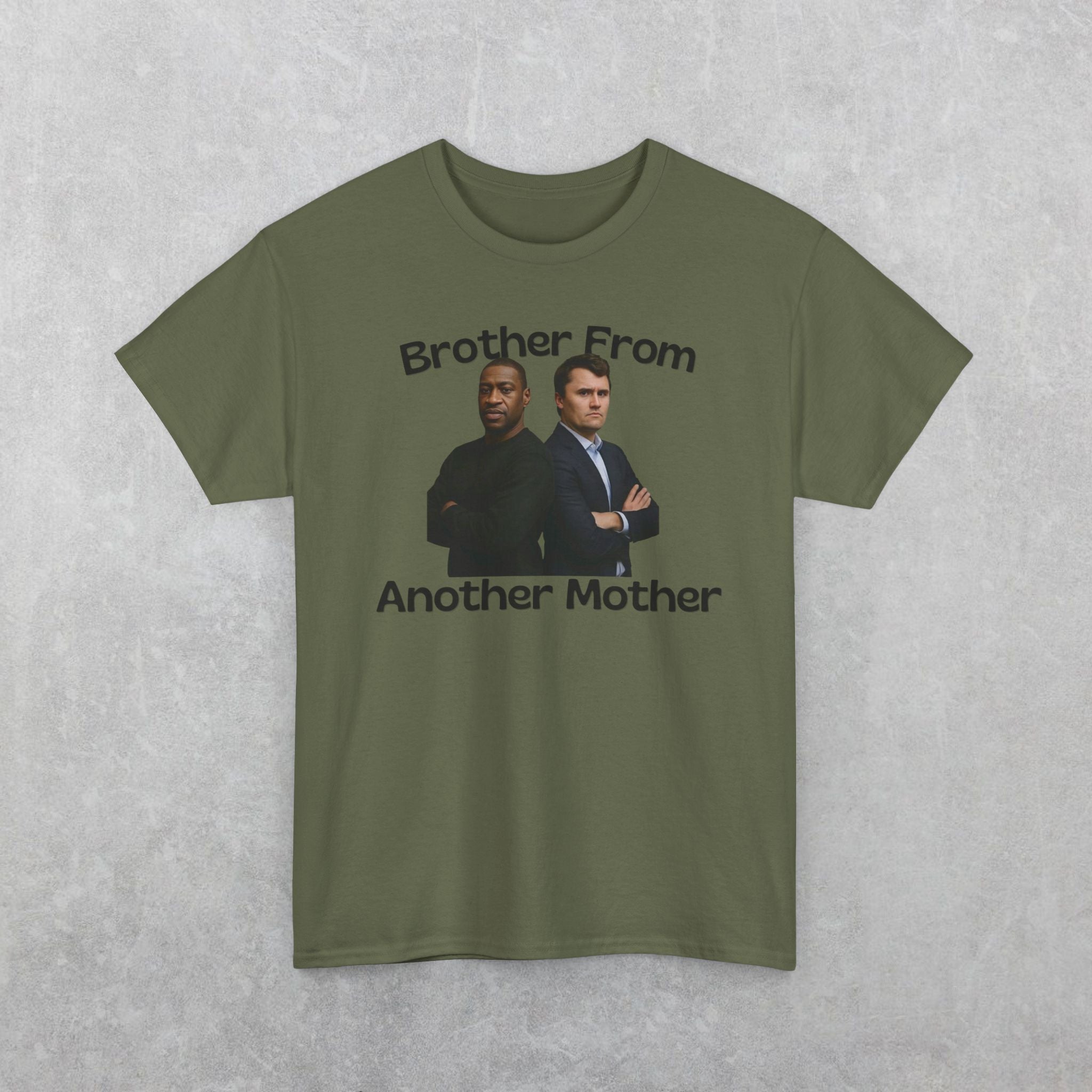Brother From Another Mother T-Shirt