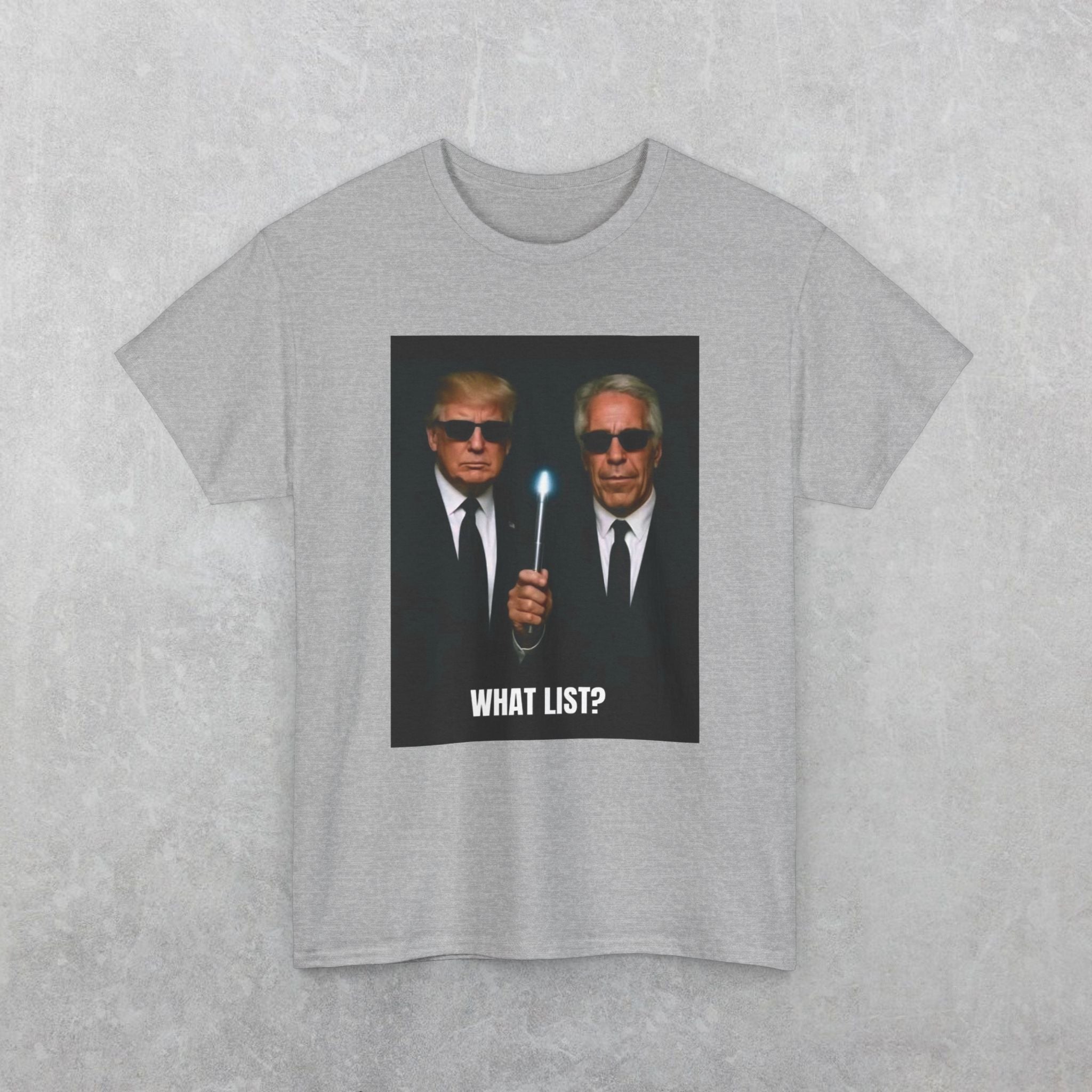 What List? Jeffrey Epstein, Donald Trump T-Shirt