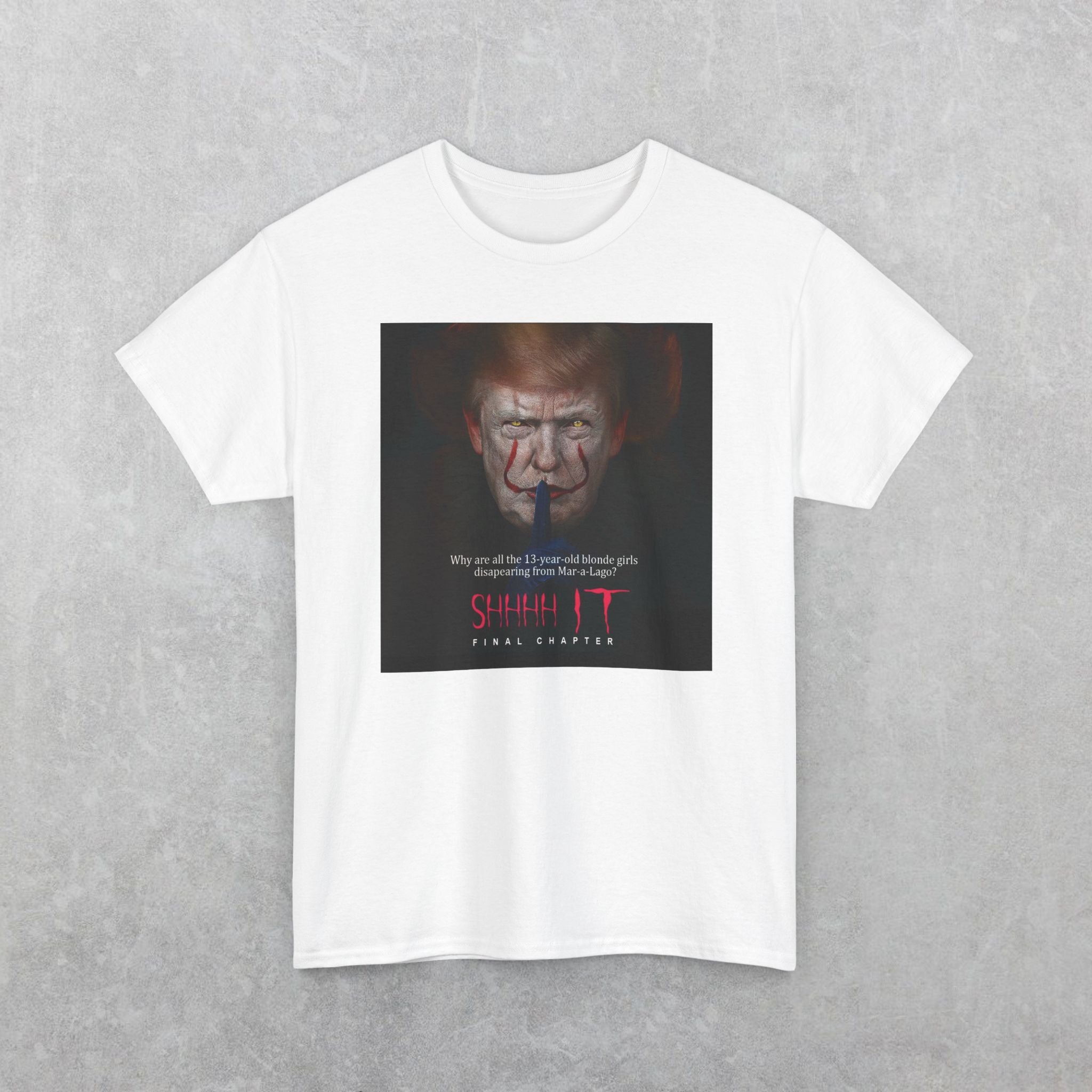 Donald Trump SHHH T-Shirt