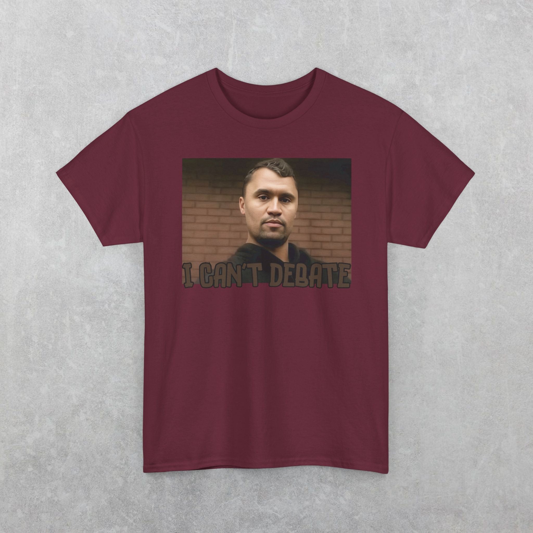 I CAN'T DEBATE Charlie Kirk T-Shirt | Kirkified George Floyd Tee