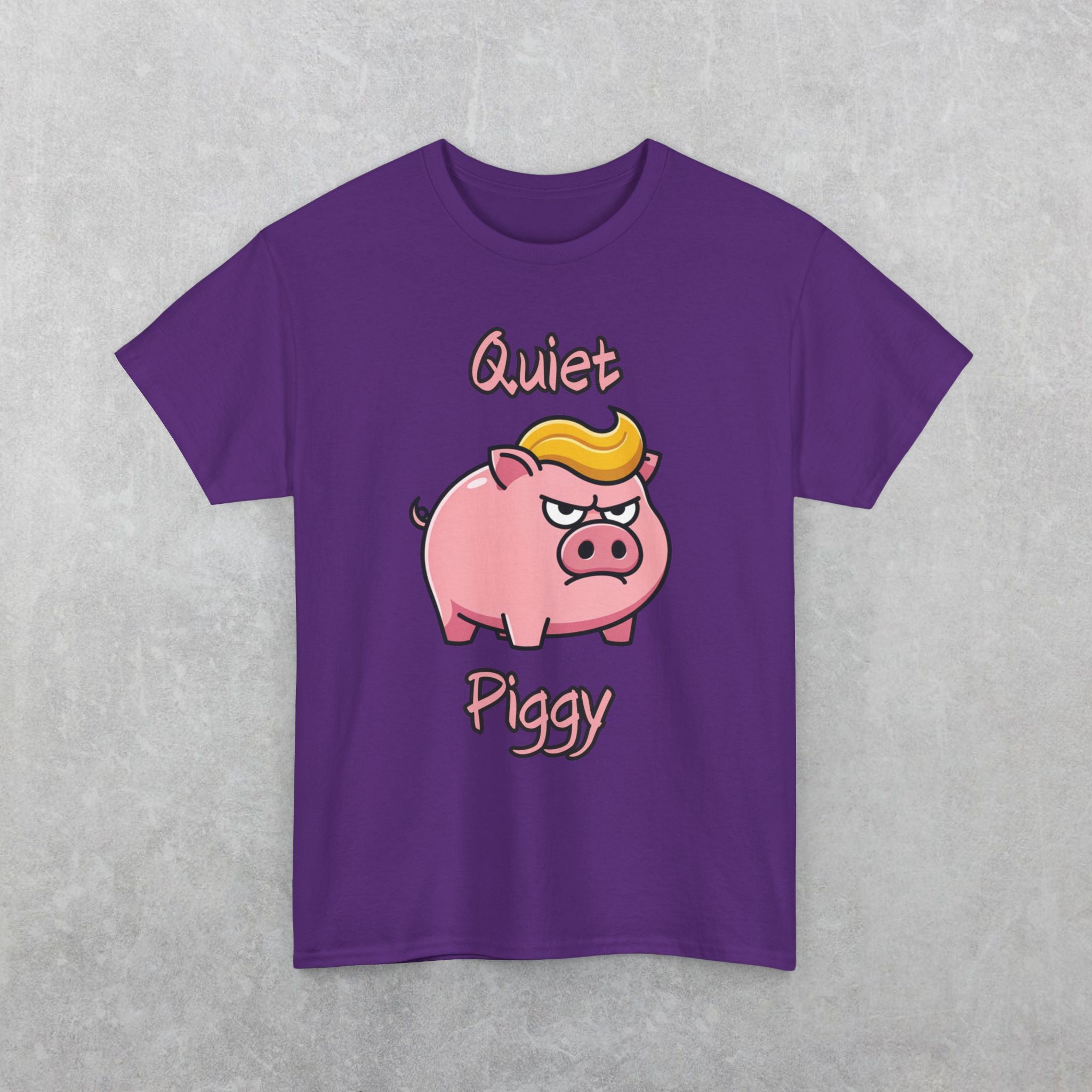Quiet Piggy Donald Trump Pig T-Shirt